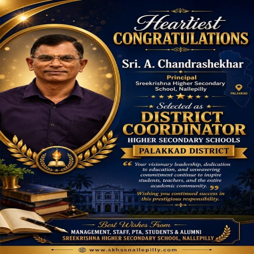 A Proud Achievement: A. Chandrashekhar Selected as District Coordinator for Higher Secondary Schools, Palakkad
